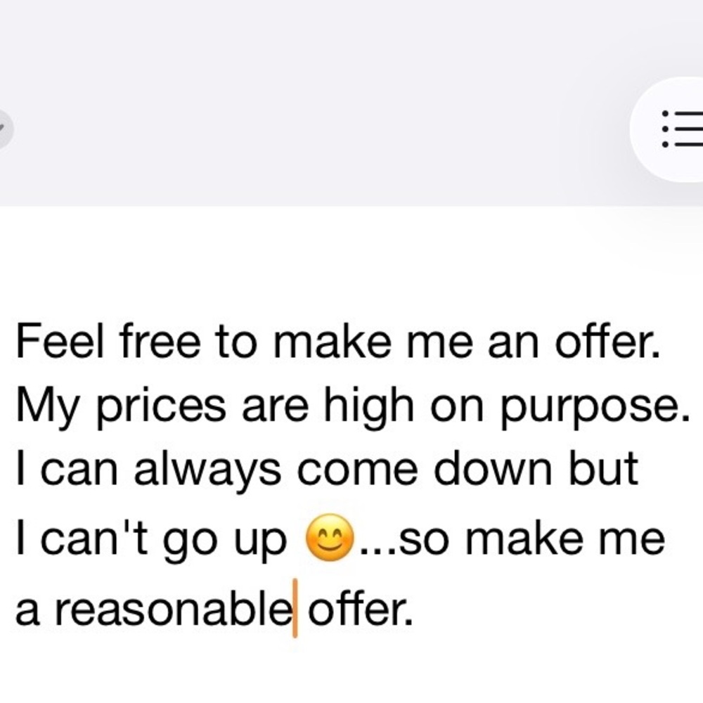 Make me a reasonable offer.